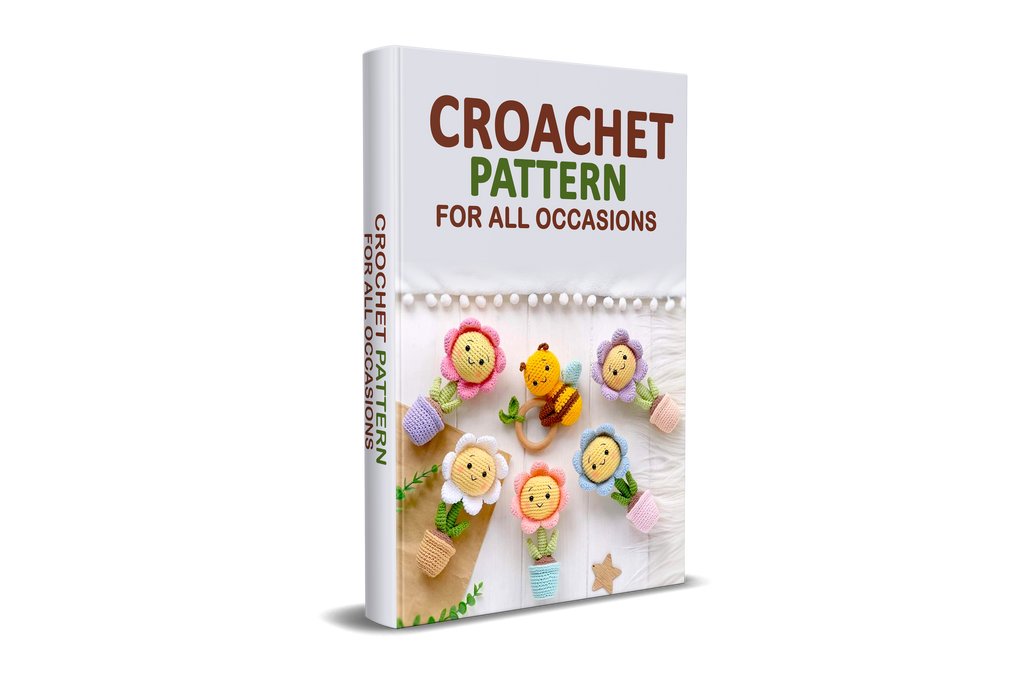 CROCHET PATTERNS FOR ALL OCCASIONS